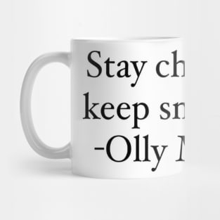 Olly Murs Quote Design Mug